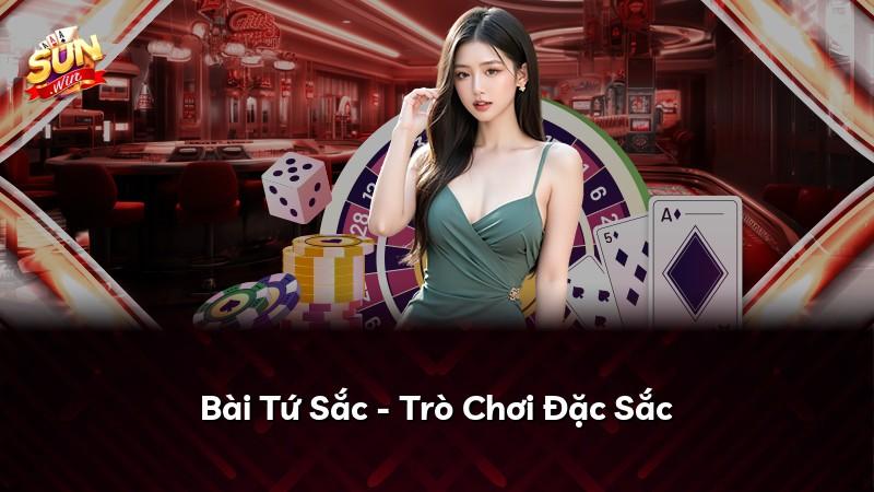 Bài Tứ Sắc - Trò Chơi Đặc Sắc
