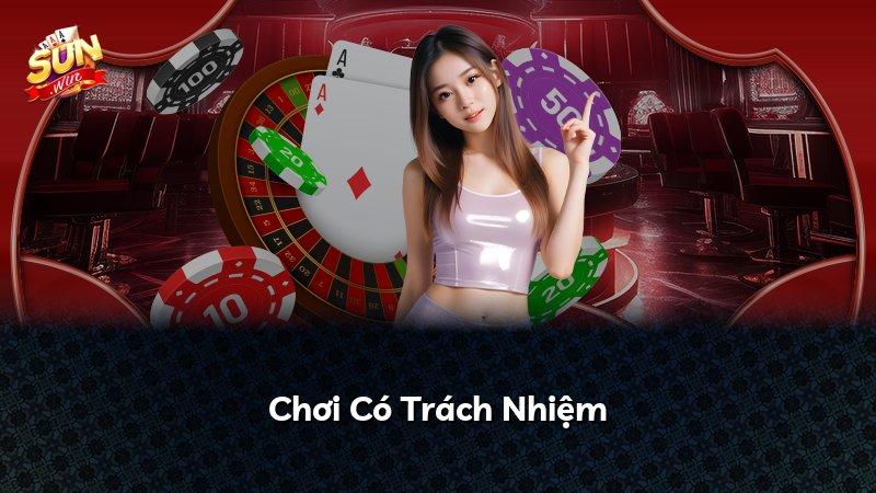Chơi Có Trách Nhiệm
