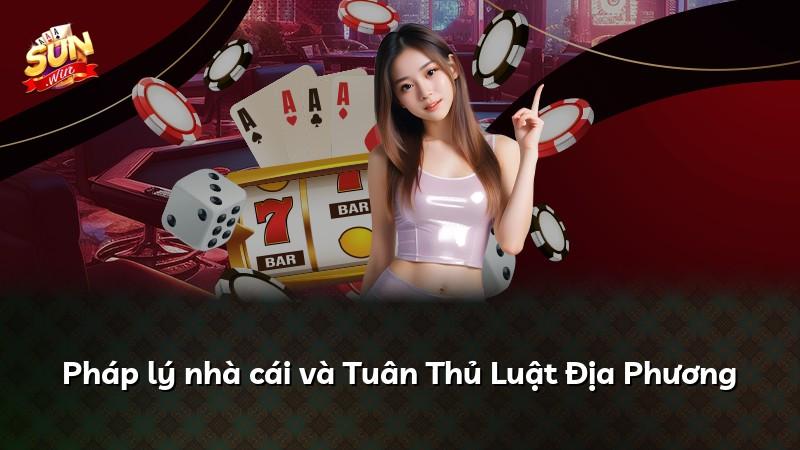Pháp lý nhà cái và Tuân Thủ Luật Địa Phương