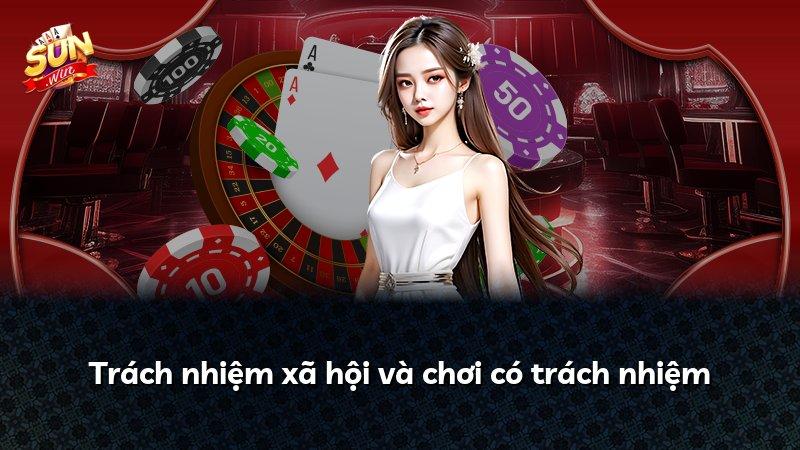 Trách nhiệm xã hội và chơi có trách nhiệm