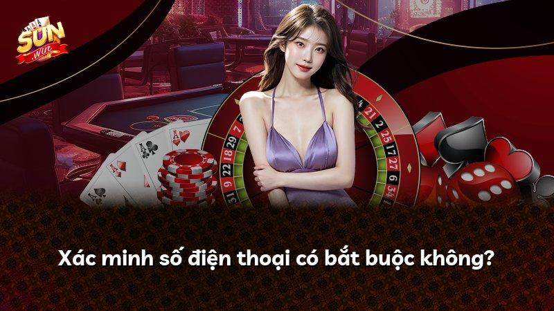 Xác minh số điện thoại có bắt buộc không?