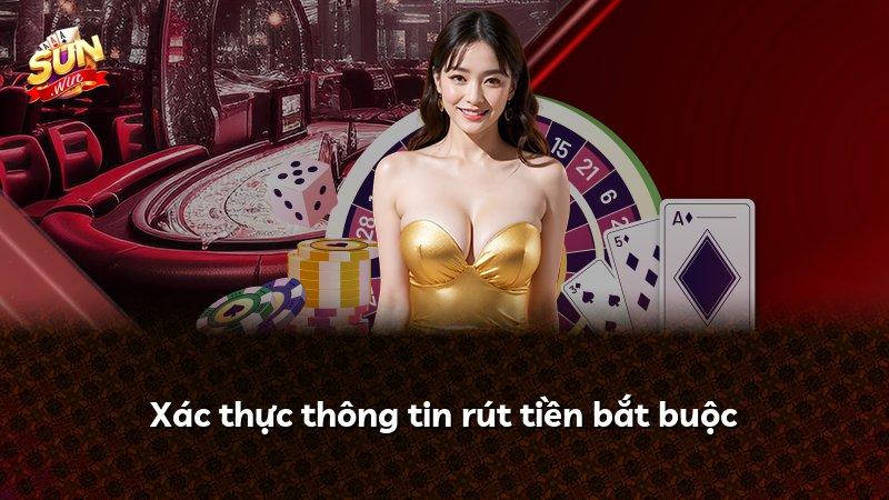 Xác thực thông tin rút tiền bắt buộc